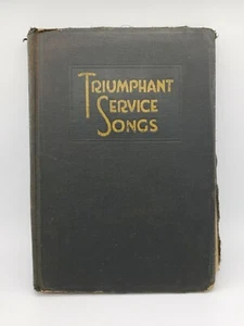 Triumphant Service Songs Hymnal Book 1934 by Rodeheaver *READ* - Imagen 1 de 5