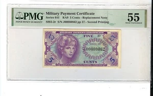 641 5 cent MPC  Rare 2nd Print REPLACEMENT NOTE PMG 55 - Picture 1 of 2