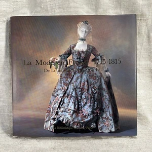 La Mode En France 1715-1815 De Louis XV a Napoleon 1990 Hardback Signed -- 7460 - Picture 1 of 12