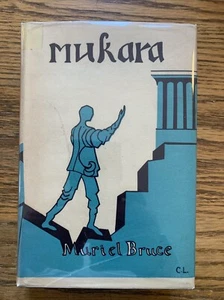 1930 Mukara Muriel Bruce Very Scarce Novel First Edition HCDJ NY HEINKLE PUB - Picture 1 of 16