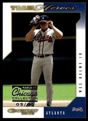 Donruss Team Heroes Chicago Collection Wes Helms 2003 5/5 #44 Foto 1 de 2