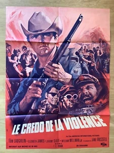 Affiche 60x80 »LE CREDO DE LA VIOLENCE »1967-Tom LAUGHLIN- Élis. JAMES- SLATE « - Photo 1/3