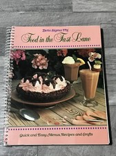 Beta Sigma Phi Food in the Fast Lane! First Printing 1992! 1C