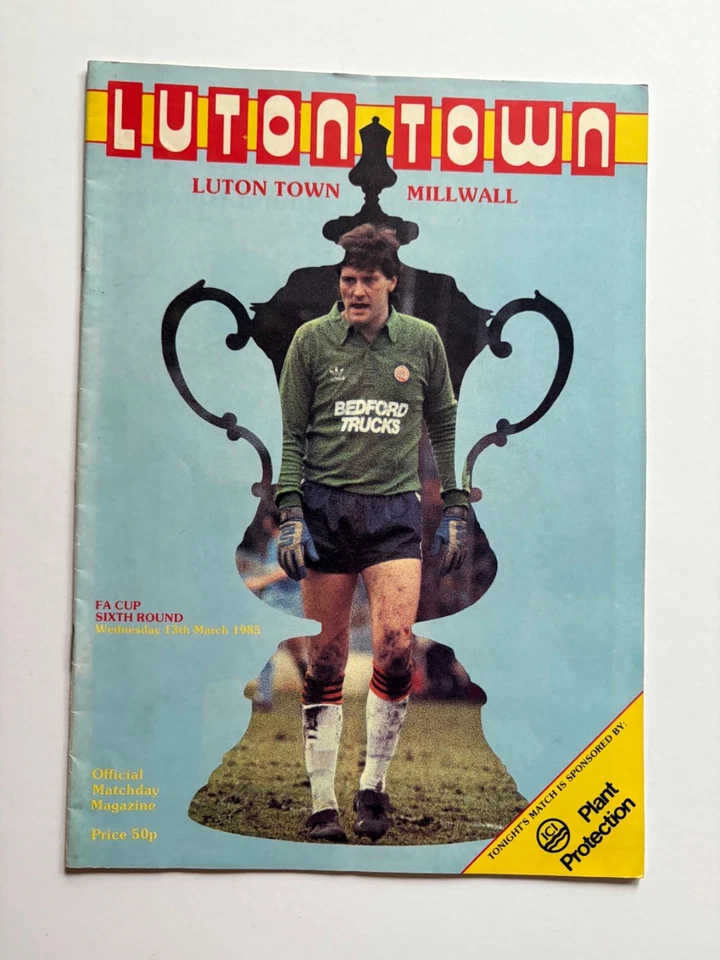 LUTON TOWN v MILLWALL...1984/85 FA CUP - Image 1 of 1