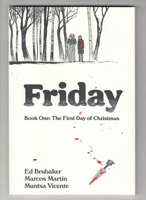 Friday Book One The First Day of Christmas Paperback TPB Ed Brubaker Image 2021 - Image 1 of 3
