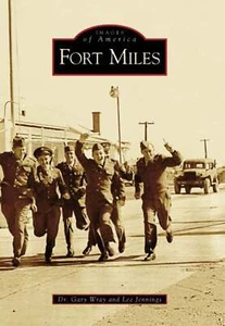 NEW Arcadia Publishing Fort Miles, DE 9780738541952 Images of America Trade Pape - Picture 1 of 1
