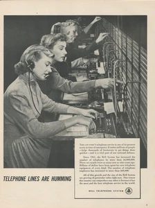 1953 Bell Telephone System Lines Are Humming Switchboard Operators Print Ad - Picture 1 of 1
