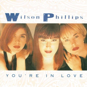 Wilson Phillips - You're In Love / Hold On - Live In Japan - Used Vin - N1450z - Picture 1 of 1