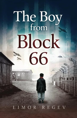 The Boy from Block 66: a WW2 Jewish Holocaust Survival True Story (Heroic Childr Foto 1 de 4
