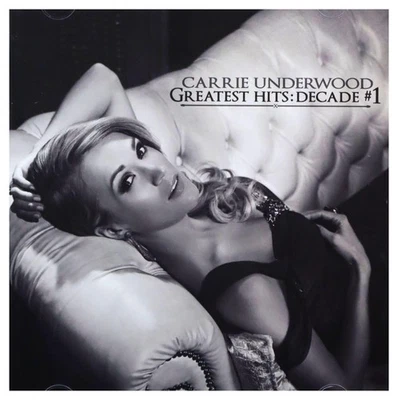 Carrie Underwood Greatest Hits Decade 1 (CD) - Image 1 of 2