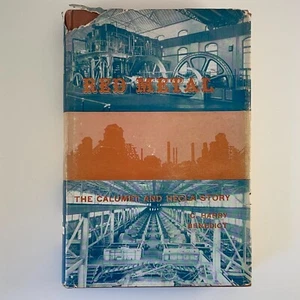 Red Metal The Calumet and Hecula Story C. Harry Benedict 1952 Hardcover DJ - Foto 1 di 21