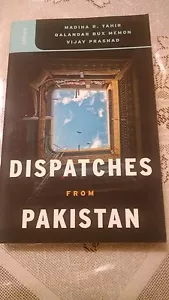 Dispatches from Pakistan by Madiha R.Tahir / Qalandar Bux Memon / Prashad, Vijay - Imagen 1 de 4