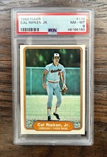 1982 Fleer Cal Ripken Jr. #176 Rookie RC. PSA 8.0 NM-MT  -  Looks MINT!!