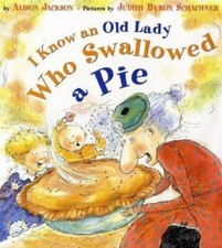 I Know an Old Lady Who Swallowed a Pie - 0525456457, Alison Jackson, hardcover