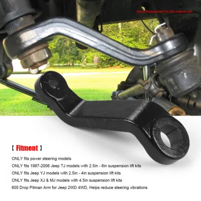 Drop Pitman Arm 6605 For 87-06 Jeep Wrangler TJ YJ 84-01 Cherokee XJ Comanche MJ - Image 1 of 4