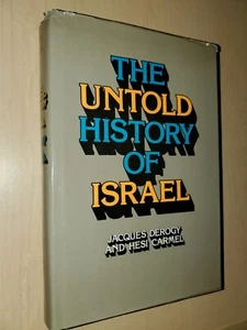 Untold History of Israel by Hesi Carmel and Jacques Derogy (1979, Hardcover) - Picture 1 of 1