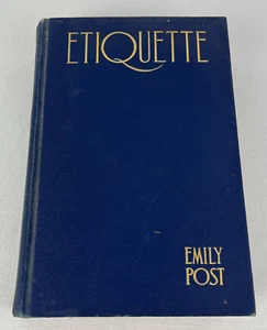 Emily Post ETIQUETTE - The Blue Book Of Social Usage 1934 Funk & Wagnalls Comp - Picture 1 of 10