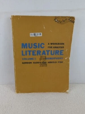 Music Literature : A Workbook for Analysis Volume I Homophony Gordon Hardy  - Image 1 of 4