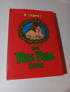 R. Crumb - The Yum Yum Book - FIRST EDITION 1975 Hardcover (Very Rare, HTF) - Picture 1 of 10