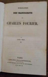 Publication des manuscrits de Charles Fourier - 1851| Charles Fourier| Bon état - Imagen 1 de 1