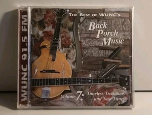 The Best of WUNC's Back Porch Music Volume 7 CD 91.5 FM 2004 New Sealed w1s43205 - Bild 1 von 2