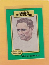 1987 BASEBALL'S ALL TIME GREATS WALTER JOHNSON SENATORS NMMT *65496