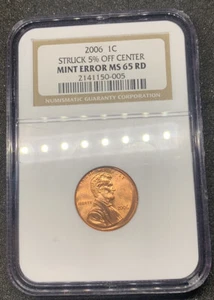 2006 1C STRUCK 5% OFF CENTER MINT ERROR MS 65 RD NGC - Picture 1 of 12