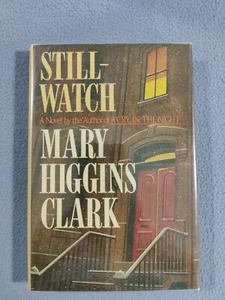 **SIGNIERT** STILLWATCH VON: MARY HIGGINS CLARK BOOK CLUB EDITION HC DJ - Bild 1 von 8