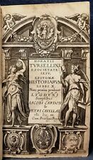 (RARA SEICENTINA) HORATII TURSELLINI…, EPITOMÆ HISTORIARUM Libri X. 1620.