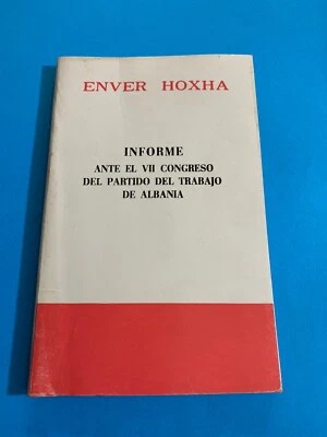 OLD ALBANIA BOOK-ENVER HOXHA-INFORME EL VII CONGRESO DEL PARTIDO DE TRABAJO-1976 - Image 1 of 4