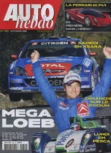 AUTO HEBDO Nr. 1539 29.03.2006 Ferrari 612P4 WRC KATALONIEN - Bild 1 von 1
