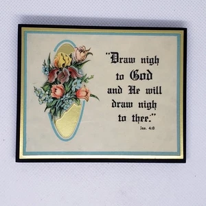 Vintage 4x3 Wall Plaque Draw Nigh To God Bible Verse Wall Hanging James 4:8 - Picture 1 of 5