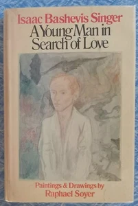 1978 1st Ed. RAPHAEL SOYER "A Young Man in Search Of Love" Isac Bashevis Singer - Bild 1 von 7