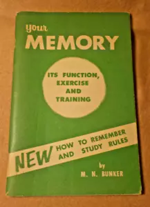 "Your Memory", Its Function, Exercise and Training by M.N. Bunker, pb 1958 - Picture 1 of 3