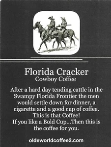 Florida Cracker Cowboy Coffee - Fresh Roasted Coffee, Whole Bean - 1 pound - Picture 1 of 2