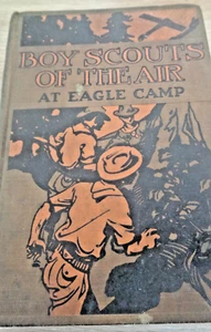 Pfadfinderbuch Pfadfinder der Luft im Adlerlager 247 Seiten um 1930 - Bild 1 von 9