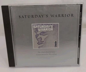 Saturday's Warrior - The 25th Anniversary Commemorative Recording - CD - RARE!🎶 - Picture 1 of 4