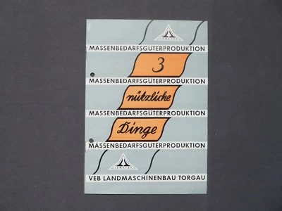 Prospekt Massenbedarfsgüterproduktion, VEB Landmaschinenbau Torgau, DDR 1962 - Bild 1 von 4