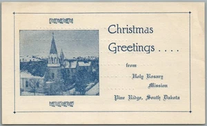 PINE RIDGE SD HOLY ROSARY MISSION CHRISTMAS GREETINGS ANTIQUE POSTCARD - Picture 1 of 2