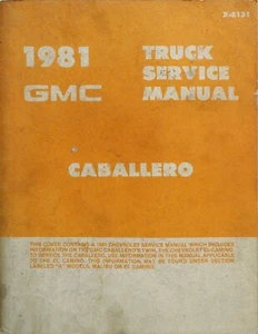 1981 GMC Caballero Factory Service Manual Original Shop Repair Book - Picture 1 of 4