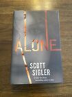 SIGNED Alone By Scott Sigler 1st Printing First Edition 2016 Hardcover