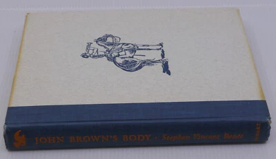 JOHN BROWN'S BODY, 1954 HC BOOK BY STEPHEN VINCENT BENET, FRITZ KREDEL ILLUS. - Image 1 of 4