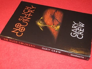 No Such Country by Gary CREW. sc Australian author WoW! in MELB - Picture 1 of 1
