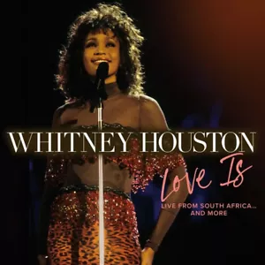 Whitney Houston – Love Is (Live From South Africa...And More) - RSD LP Vinyl NEW - Picture 1 of 2