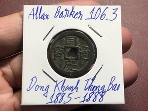 Ancient Annam coin Dong Khanh Thong Bao Vintage 1885-1888 Allan Barker 106.3_LDP - Picture 1 of 3