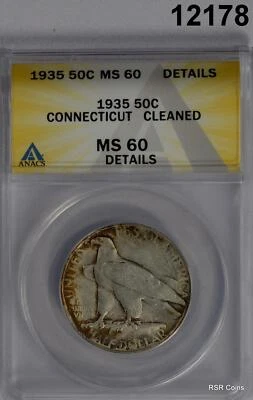 1935 CONNECTICUT COMMEMORATIVE HALF ANACS CERTIFIED MS60 CLEANED #12178 - Image 1 of 3