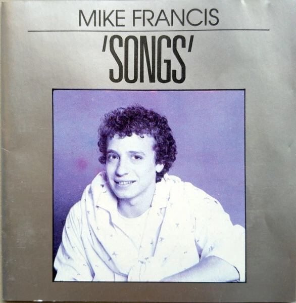 Mike Francis: Songs MUSIC AUDIO CD italo-disco synth pop rock! Philippines 1992 Foto 1 de 1