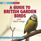 Brett Westwood Stephen Moss A Guide To British Garden Birds (CD)