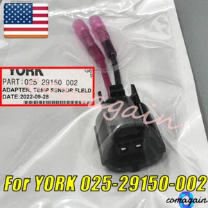 025-29150-002 For YORK 02529150002 Air Conditioning Temperature Sensor Connector - Picture 1 of 10