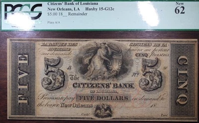 $5 Citizens Bank Of Louisana New Orleans LA Remainder Note PCGS MS62 - Image 1 of 2